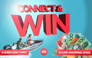 Connect & Win a Shiny New Tinny or $10,000 Shopping Spree with CSR Connect