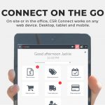 Save more time with the CSR Connect mobile app