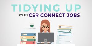 Tidying up with CSR Connect Jobs